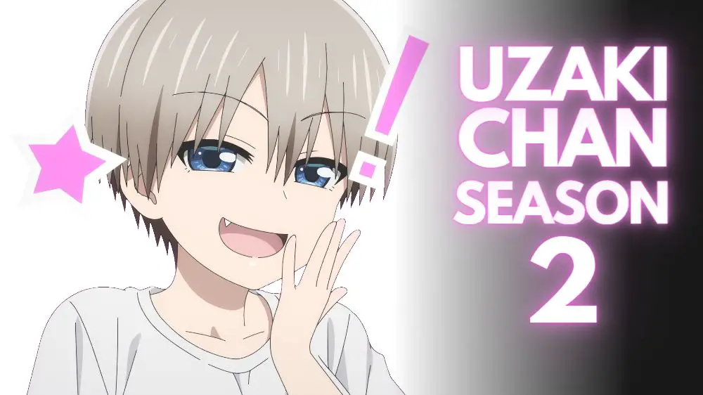 Uzaki-chan quiere pasar el rato Temporada 3: fecha de lanzamiento, confirmada o cancelada, tráiler, trama, cuenta regresiva