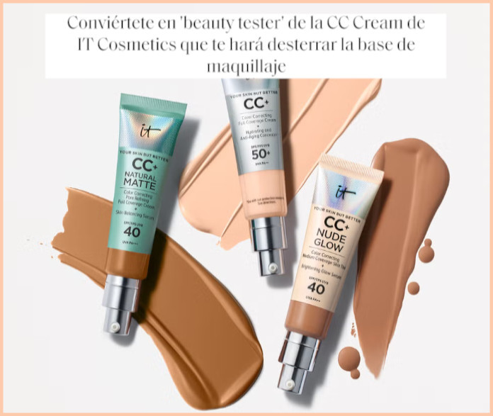 Elle caută testeri de fond de ten IT CC Cream – Cadouri și mostre gratuite
 – Știri de agrement