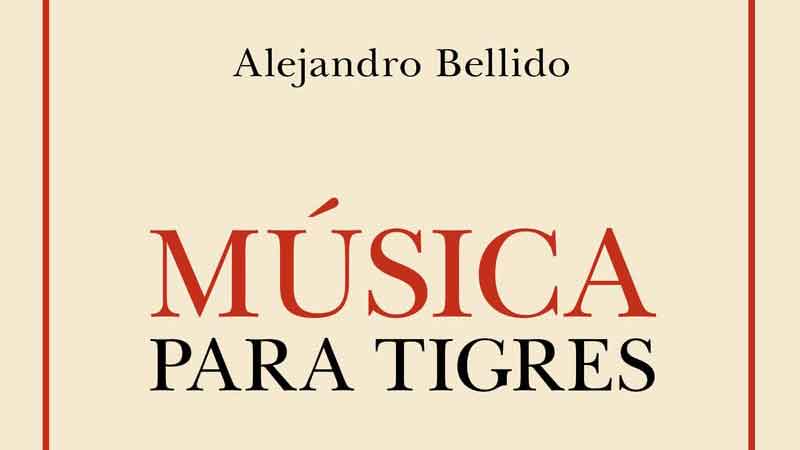 ALEJANDRO BELLIDO, MUZICA PENTRU TIGRI
 – Știință Știri